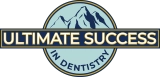 Ultimate Success in Dentistry